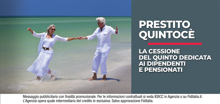 Agenzia Triani Angelo Fiditalia | Potenza, Matera | Cessione del Quinto Quintocè - Un consulente dedicato per i progetti di dipendenti e pensionati. Messaggio pubblicitario con finalità promozionale. Per le informazioni contrattuali si veda IEBCC in Agenzia o su Fiditalia. it. L’Agenzia opera quale intermediario del credito in esclusiva. Salvo approvazione Fiditalia.